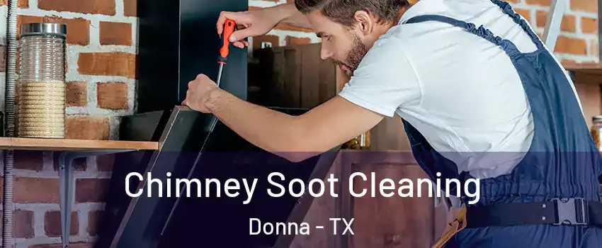  Chimney Soot Cleaning Donna - TX
