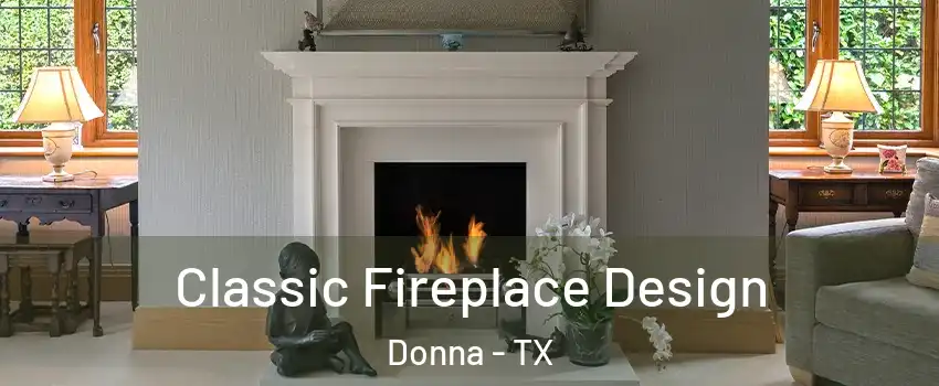  Classic Fireplace Design Donna - TX