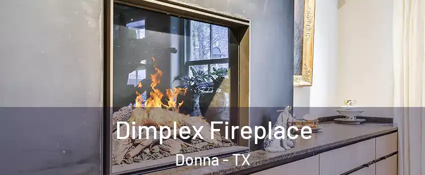  Dimplex Fireplace Donna - TX