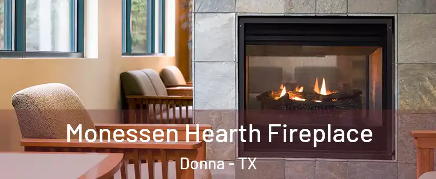  Monessen Hearth Fireplace Donna - TX